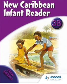 New Caribbean Infant Reader 3B New Edition