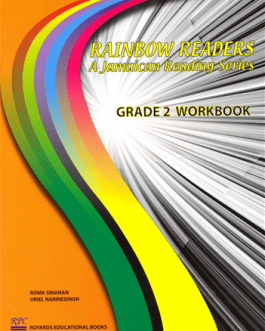 Rainbow Readers A Jamaican Reading Series Grade 2 Workbook