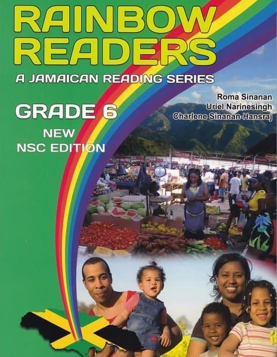 Rainbow Readers A Jamaican Reading Series Grade 6