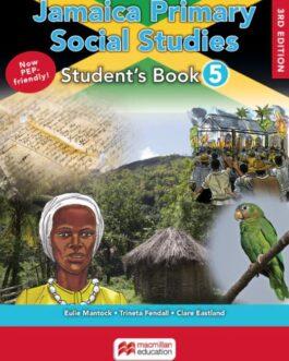 Jamaica Primary Social Studies Student Book 5