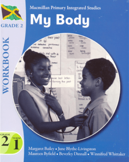 Macmillan Primary Integrated Studies My Body Workbook Grade 2 Term 1