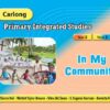 Carlong Primary Integrated Studies-In My Community Year 2 Term 3