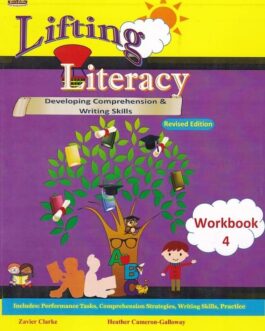 Lifting Literacy Developing Comprehension & Writing Skills Worbook 4