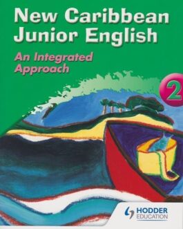 New Caribbean Junior English Book 2- An Integrated Approach