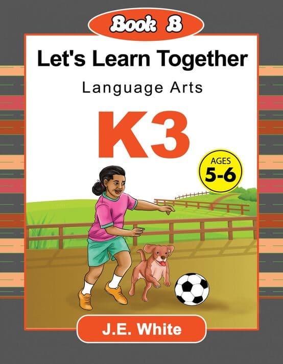 Let’s Learn Together – Language Arts K3