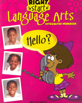 Right Start Language Arts Integrated Workbook