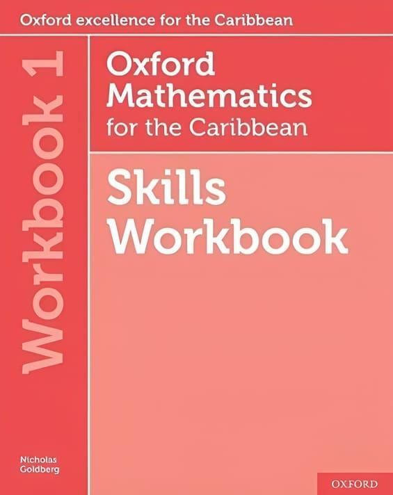 Oxford Mathematics for the Caribbean Skills Workbook 1