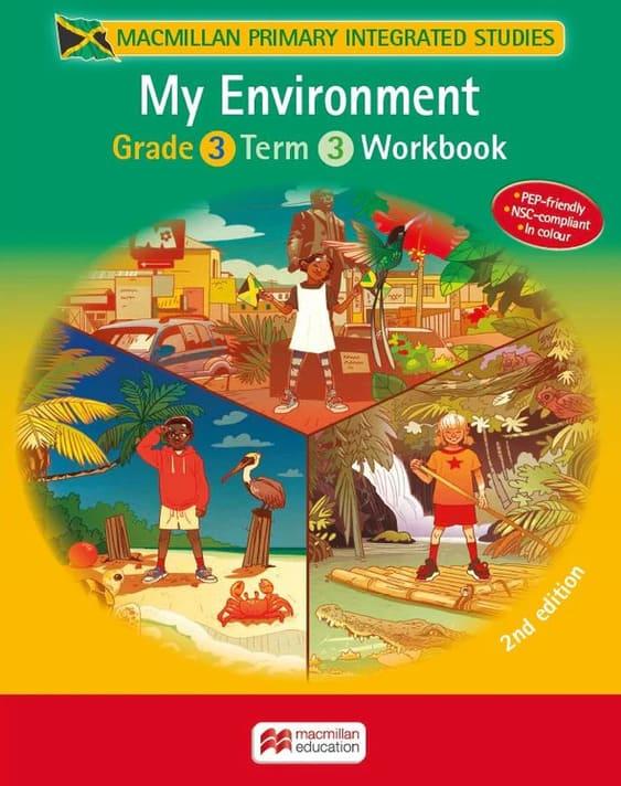Macmillan Primary Integrated Studies Grade 3 Term 3 Workbook My Enviroment