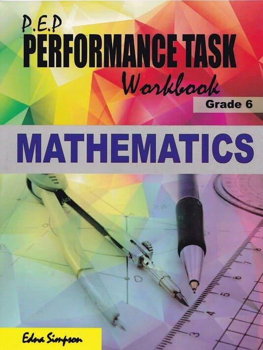 PEP Performance Task Workbook Grade 6 Mathematics