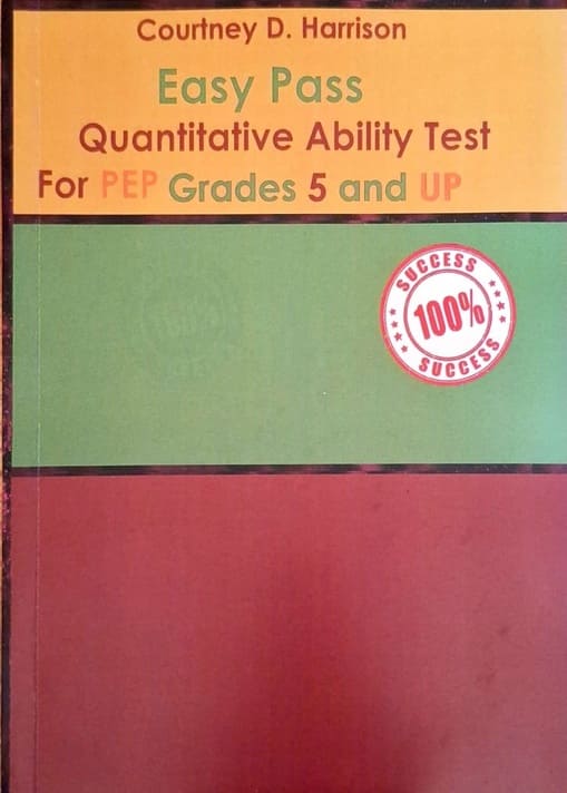 Easy Pass Quantitative Ability Test For PEP Grades 5 and Up