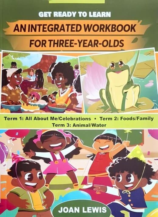 Get Ready To Learn: An Integrated Workbook For Three-Year-Olds