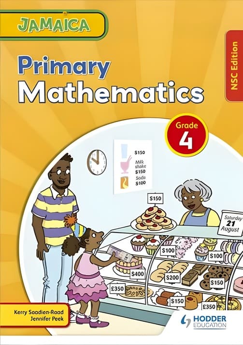Jamaica Primary Mathematics Grade 4 NSC Edition