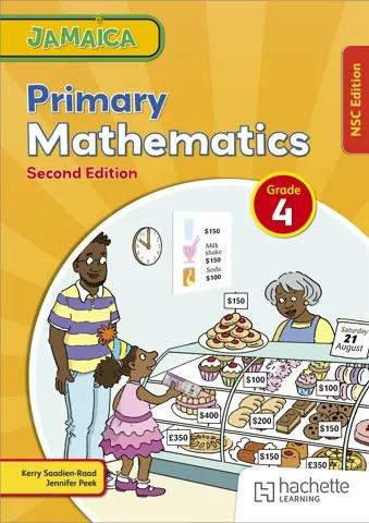 Jamaica Primary Mathematics Grade 4 NSC Second Edition
