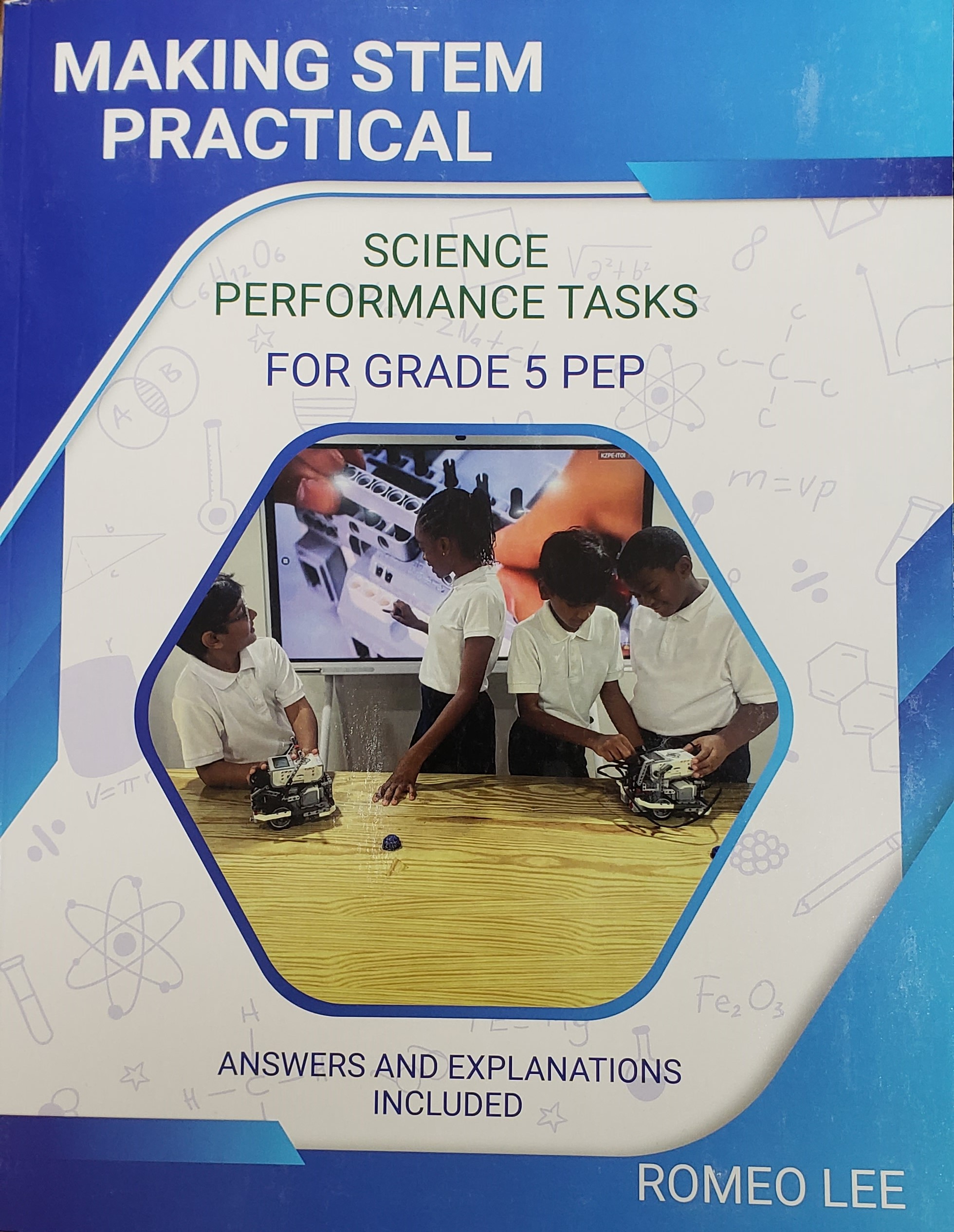 Making STEM Practical Science Performance Task for Grade 5
