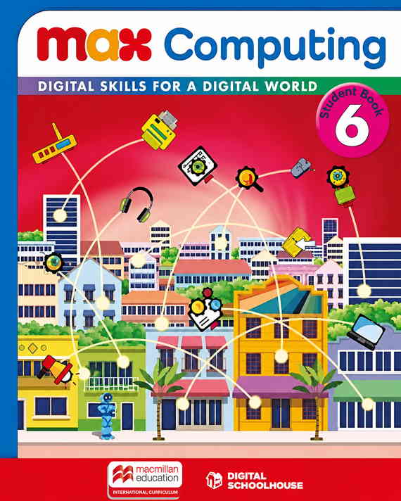 Max Computing Student's Book 6