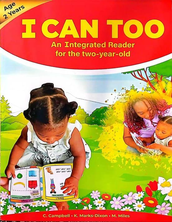I Can Too An Integrated Reader for the two-year-old