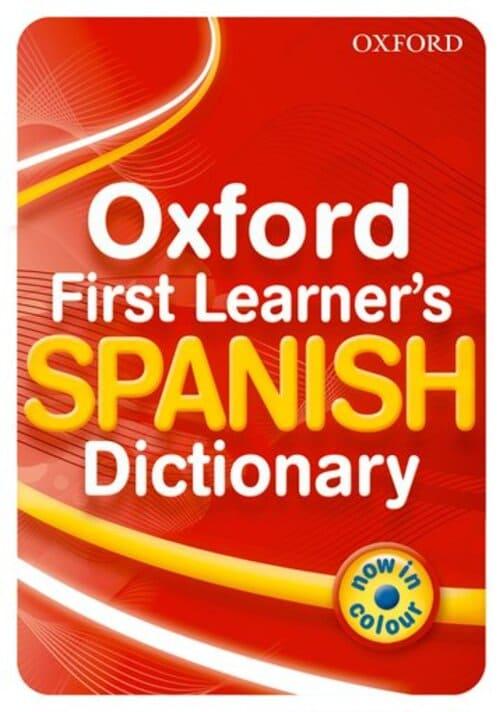 Oxford First Learners Spanish Dictionary