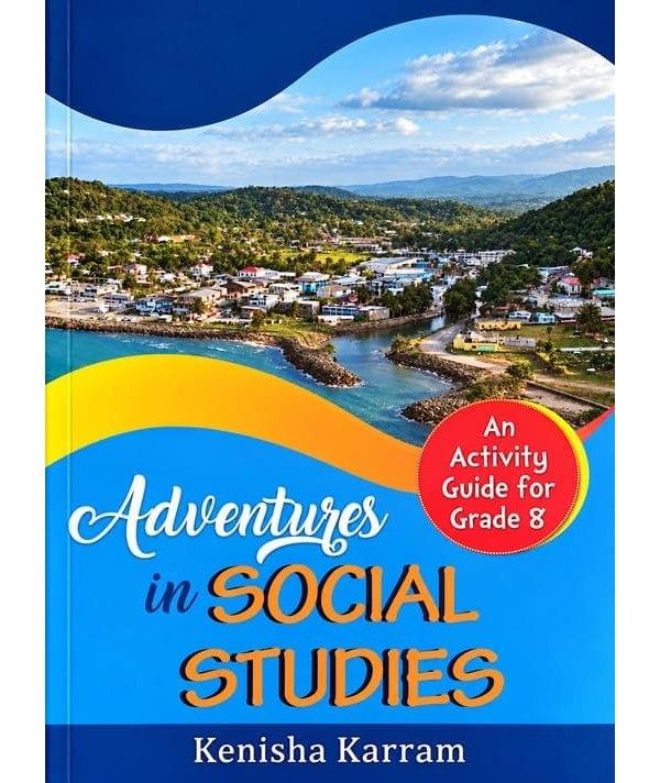 Adventures in Social Studies: An Activity Book for Grade 8