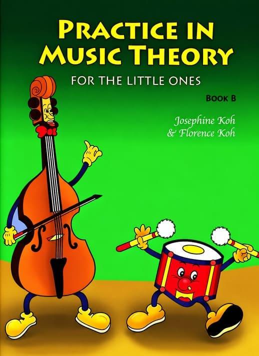 Practice in Music Theory for the Little One’s Book B